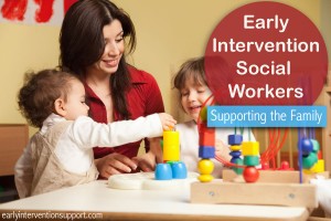 Early intervention social workers